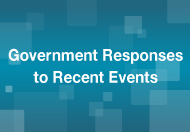 Government Responses to Recent Events